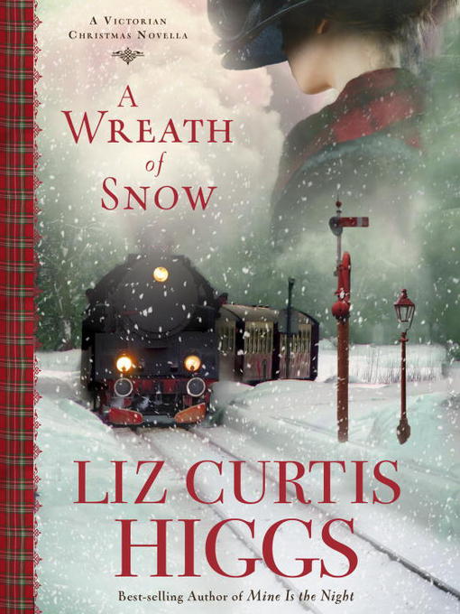 Title details for A Wreath of Snow by Liz Curtis Higgs - Available